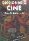 Landximopo: Diccionario De Cine : Terminos Artisticos Y Tecnicos / Film Dictionary : Artistic ...