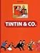 TINTIN & CO.