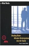 Heading Home : Offender Reintegration into the Family, , 1569911657