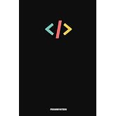 Programmer Notebook: Coding Developer Notebook Gift For Those Who Love Programming (6 x 9) 110 Pages