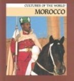 Morocco (Cultures of the World)