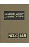 Nineteenth Century Literature Criticism, Whitaker, Russel, 0787686336