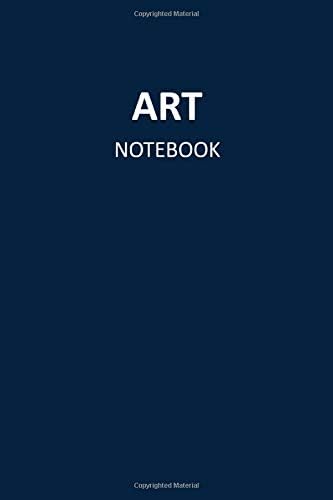 Art Notebook: Blank, Lined Journal (Softcover) Paperback – 29 Feb. 2020