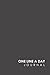 One Line A Day Journal: 5 Year Daily Journal, Five Year Journal, 5 Year Memory Book, One Line A Day Diary, Minimalist Grey Cover (Volume 17)