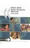 PISA 2003 Data Analysis Manual : SPSS Users, Organisation for Economic Co-operation and Development Staff, 9264010653