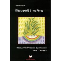 Dieu a parlé à nos Pères