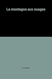 La  montagne aux nuages