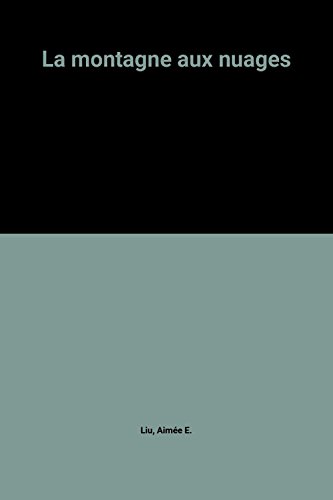 La  montagne aux nuages