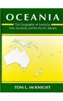 Oceania: The Geography of Australia, New Zealand and the Pacific Islands