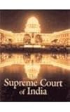 The Supreme Court of India : Sentinel of Freedom, Supreme Court of India Staff, 0195656466