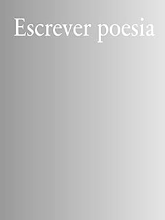 Livro Escrever poesia