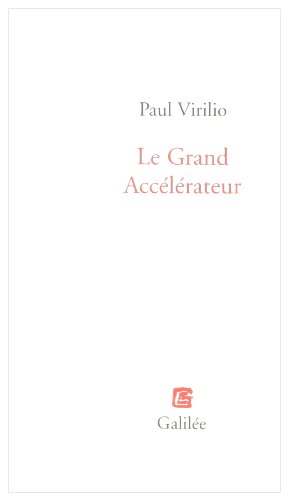 Le  grand accélérateur