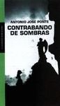 Contrabando de Sombras (Literatura Mondadori) 8439708904 Book Cover