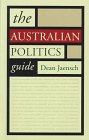 The Australian Politics Guide, Jaensch, Dean, 0732931916