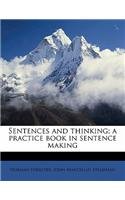 Sentences and Thinking; a Practice Book in Sent... B0079W8LZI Book Cover