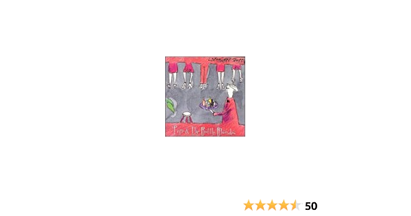 Pepe Bottle Blondes Latenight Betty Amazon Com Music latenight betty