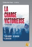 La Charge Victorieuse - Collection Fnac-Cinema