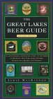The Great Lakes Beer Guide: Eastern Region (Locally Brewed) by 