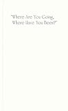 Where Are You Going, Where Have You Been? : Selected Early Stories, Oates, Joyce Carol, 0813521343