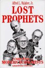 Lost Prophets: An Insider's History of the Modern Economists, Alfred L. Malabre, 0875844413