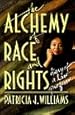 Alchemy of Race and Rights:  Diary of a Law Professor