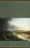 America's Philosophical Vision, Smith, John E., 0226763676