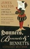 Sonnets, Bonnets and Bennetts: A Literary Quiz Book by