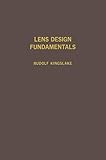 Lens Design Fundamentals