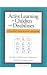 Active Learning for Children With Disabilities: A Manual for Use With the Active Learning Series