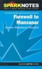 Farewell to Manzanar (SparkNotes Literature Guide) (SparkNotes Literature Guide Series) by Jeanne Wakatsuki Houston, SparkNotes