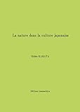 La nature dans la culture japonaise (French Edition) by Hdéo KAMATA