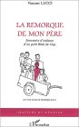 La  remorque de mon père