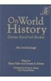 On World History : An Anthology, Herder, Johann G., 156324540X