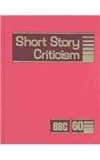 Short Story Criticism, Witalec, Janet, 0787670170