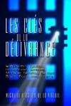 Les  clés de la délivrance