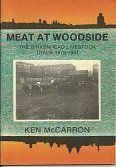 Meat at Woodside: Birkenhead Livestock Trade, 1878-1981
