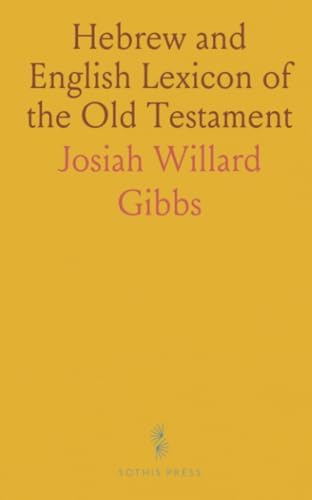 The Hebrew-English Concordance to the Old Testament: John R