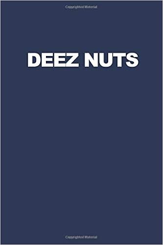 Deez Nuts Funny Meme Notebook Journal The Meme Supplier 9798646846755 Amazon Com Books