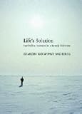 Life's Solution: Inevitable Humans in a Lonely Universe