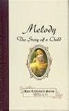 Missing Melody (Rare Collector Series)