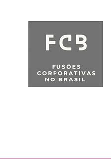 Livro Fusões Corporativas No Brasil Dados Ano 2002