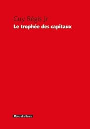 Le  trophée des capitaux