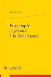 Prosopopée et persona à la Renaissance