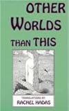 Other Worlds Than This, Hadas, Rachel, 0813520681