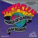 Spectacular World of the Classic Film Scores
