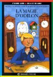 La  magie d'Odilon