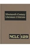 Nineteenth-Century Literature Criticism, Schusterbauer, Noah, 0787669172