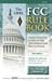 The Arrl Fcc Rule Book: Complete Guide to the Fcc Regulations by 