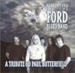 A Tribute to Paul Butterfield