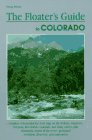 Floater's Guide to Colorado